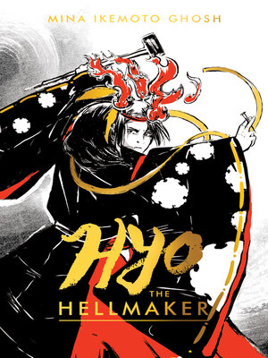 cover image of Hyo the Hellmaker eBook